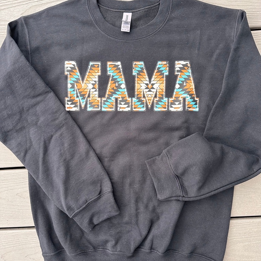 NWT Mama Aztec Sweatshirt